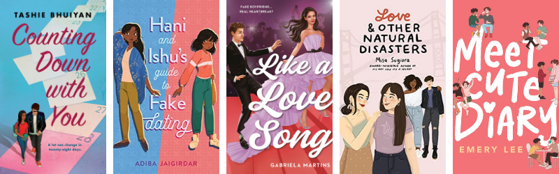 Counting Down with You, Hani and Ishu's guide to Fake Dating, Like a Love Song, Love and Other Natural Disasters, Meet Cute Diary