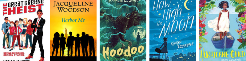 Middle grade books by Black authors: The Great Greene Heist, Harbor Me, Hoodoo, How High the Moon, Hurricane Child