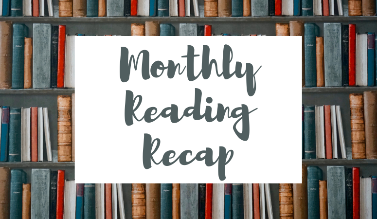 Monthly Reading Wrap-Up: February 2021