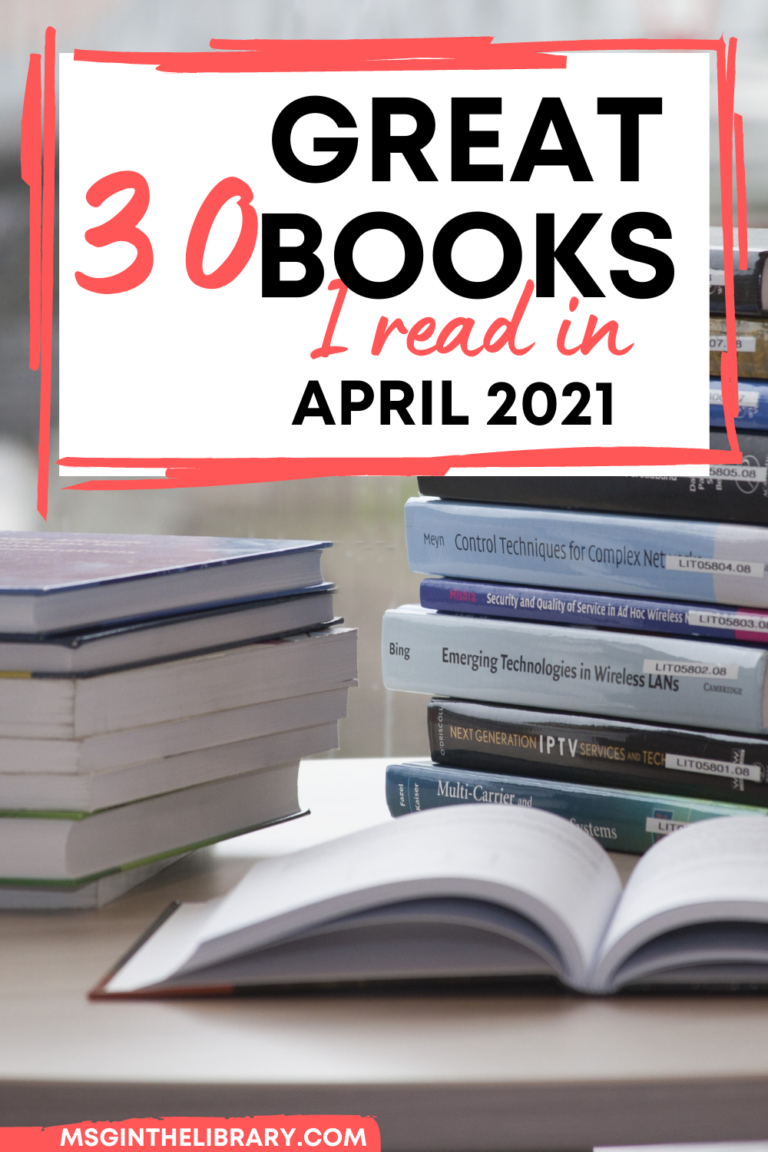 Monthly Reading Wrap-Up: April 2021 - Ms. G in the Library