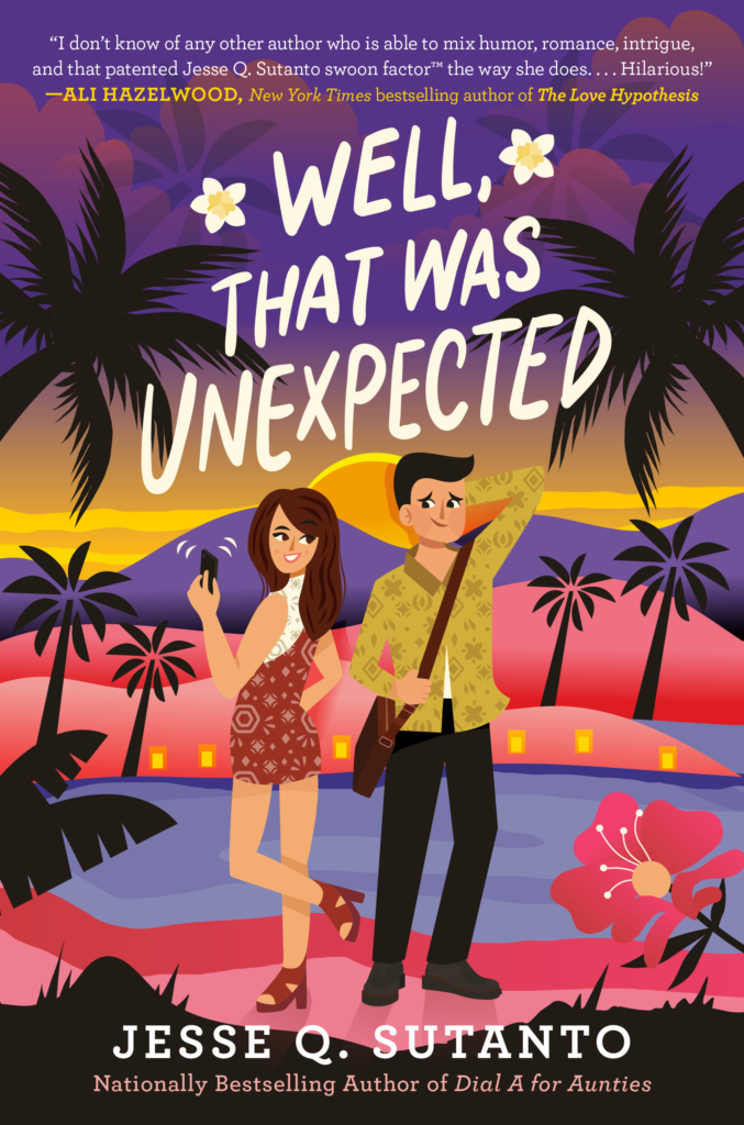 Well That Was Unexpected by Jesse Q. Sutanto book cover