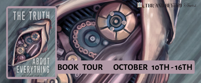 Book Tour: The Truth About Everything by Bridget Farr