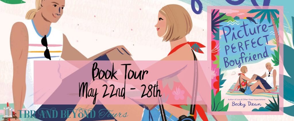 Picture Perfect Boyfriend by Becky Dean book tour