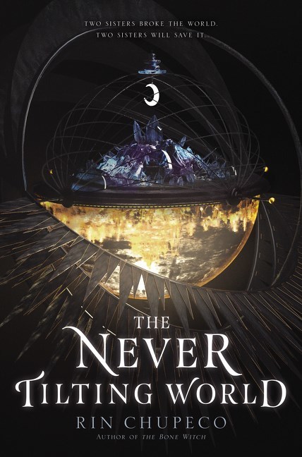 The Never Tilting World by Rin Chupeco-YA fantasy books by Asian authors